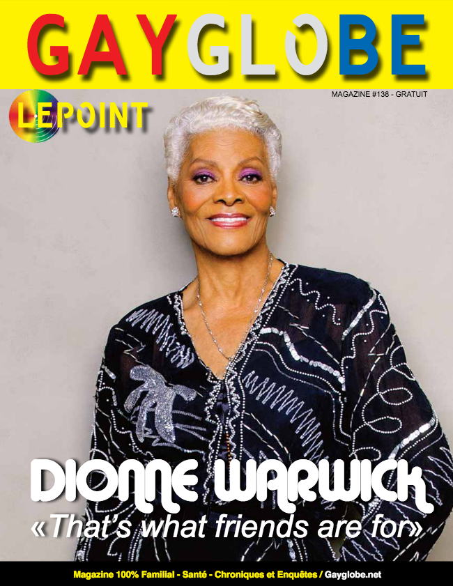 Magazine Gay Globe #138 Spécial Dionne Warwick