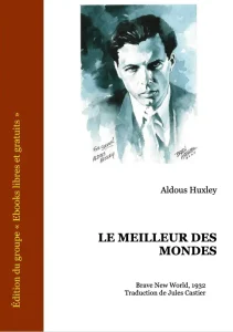 Couverture du roman Le Meilleur des Mondes